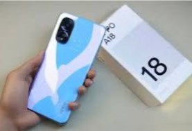 هاتف Oppo A18.. شاشة كبيرة ومعالج قوي
